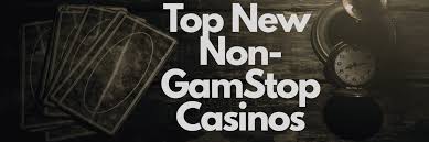 Discover the Advantages of Non Gamstop Casinos